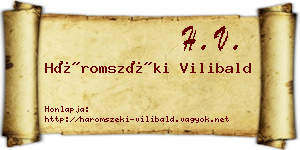 Háromszéki Vilibald névjegykártya